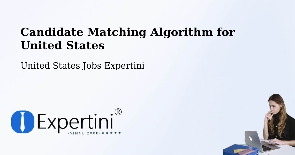 Candidate Matching Algorithm Overview – Fayette - United States Jobs Expertini