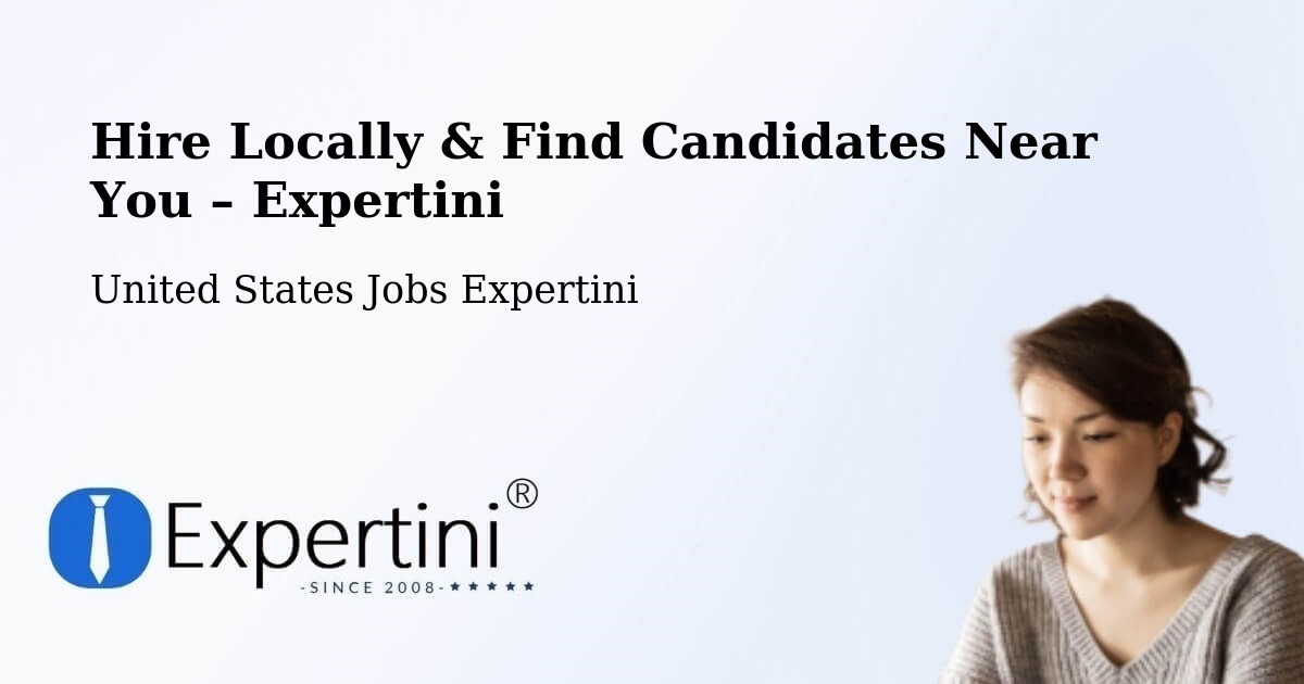 Hire Locally in Fayette – Find Qualified Candidates Near You - Fayette, United States Jobs Expertini